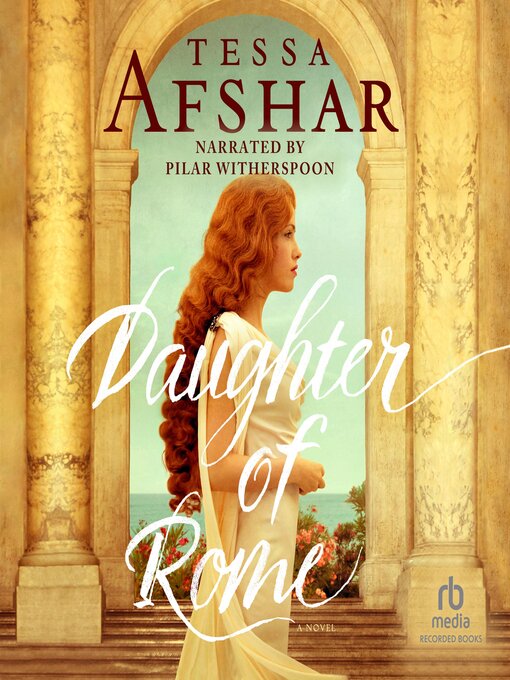 Title details for Daughter of Rome by Tessa Afshar - Wait list